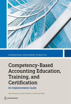 Competency-Based Accounting Education, Training, and Certification - Borgonovo, Alfred; Friedrich, Brian; Wells, Michael