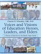 Voices and Visions of Education Heroes,... - Bild 1