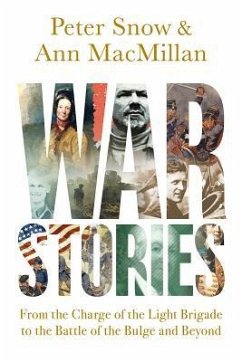 War Stories - Snow, Peter; Macmillian, Ann