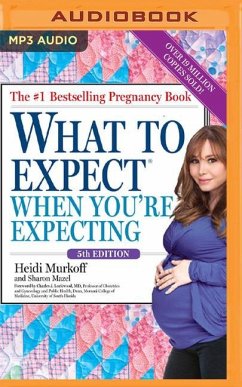 What to Expect When You're Expecting, 5th Edition - Murkoff, Heidi