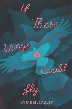 If These Wings Could Fly - McCauley, Kyrie