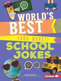 World's Best (and Worst) School Jokes - Rusick, Jessica