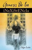 Genesis de la inexistencia