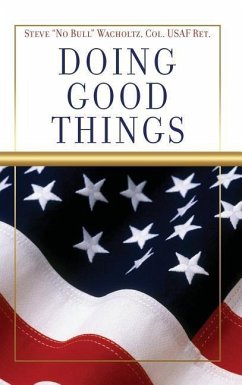 Doing Good Things - Wacholtz, Steve No Bull