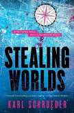 Stealing Worlds (eBook, ePUB)