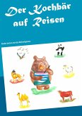 Der Kochbär auf Reisen (eBook, ePUB)