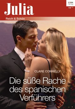 Die süße Rache des spanischen Verführers (eBook, ePUB) - Connelly, Clare