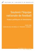 Soutenir l'équipe nationale de football (eBook, ePUB)