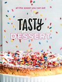 Tasty Dessert (eBook, ePUB)