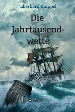 Die Jahrtausendwette (eBook, ePUB) - Knippel, Eberhard