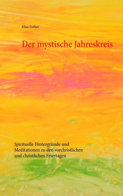 Der mystische Jahreskreis (eBook, ePUB)
