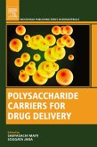 Polysaccharide Carriers for Drug Delivery (eBook, ePUB)