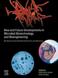 New and Future Developments in Microbial Biotechnology and Bioengineering (eBook, ePUB)