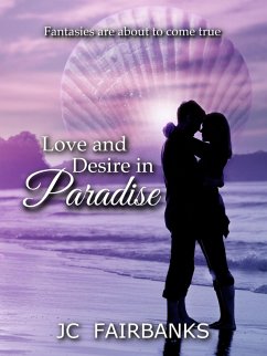 Cover Love and Desire in Paradise (eBook, ePUB)