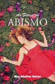 As flores do abismo (eBook, ePUB) As flores do abismo (eBook, ePUB)