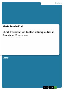 Short Introduction to Racial Inequalities in American Education (eBook, PDF) - Zapała-Kraj, Marta