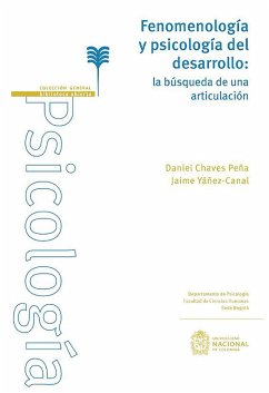 Fenomenología y psicología del desarrollo (eBook, ePUB) - Chaves Peña, Daniel; Yáñez-Canal, Jaime