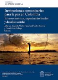 Instituciones comunitarias para la paz en Colombia (eBook, ePUB)