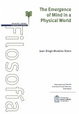 The emergence of mind in a Physical world (eBook, ePUB)