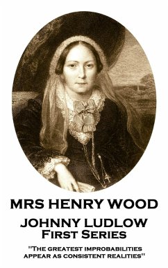 Johnny Ludlow - First Series (eBook, ePUB) - Wood, Mrs Henry