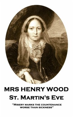 St. Martin's Eve (eBook, ePUB) - Wood, Mrs Henry