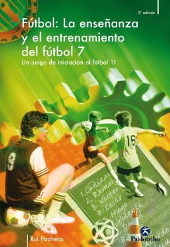 Cover La enseñanza y el entrenamiento del fútbol 7 (eBook, ePUB)