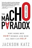 The Macho Paradox (eBook, ePUB)