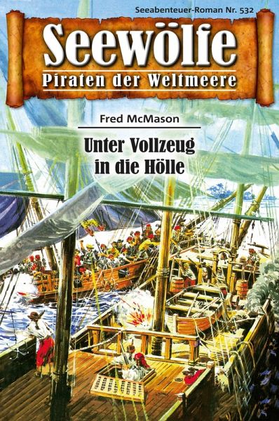 Seewölfe - Piraten der Weltmeere 532 (eBook, ePUB)