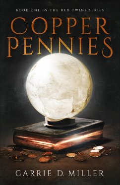 Cover Copper Pennies (The Red Twins Series, #1) (eBook, ePUB)