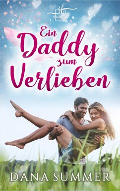 Ein Daddy zum Verlieben (eBook, ePUB) - Summer, Dana