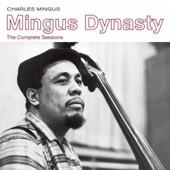 Mingus Dynasty-The Complete Sessions - Mingus,Charles