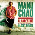 Clandestino/Bloody Border-