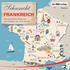 Sehnsucht Frankreich (MP3-Download) - Grasberger, Thomas; Schuchmann, Manfred; Ottlitz, Till; Singer, Francine
