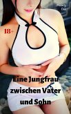 Eine Jungfrau zwischen Vater und Sohn (eBook, ePUB)