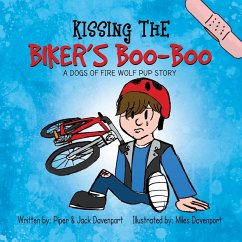 Kissing the Biker's Boo-Boo (eBook, ePUB) - Davenport, Piper; Davenport, Jack
