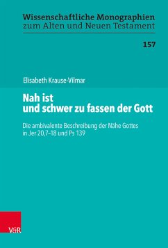 Nah ist und schwer zu fassen der Gott (eBook, PDF) - Krause-Vilmar, Elisabeth