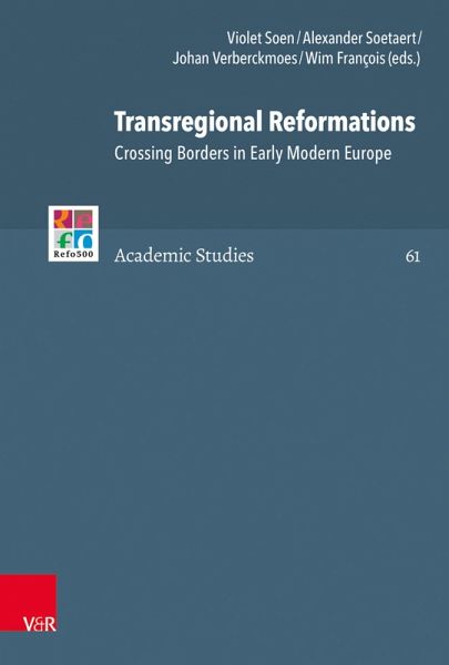 Transregional Reformations (eBook, PDF) Transregional Reformations (eBook, PDF)