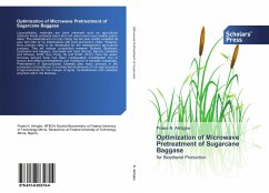 Optimization of Microwave Pretreatment of Sugarcane Baggase - Akhigbe, Praise N.