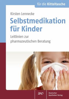 Selbstmedikation für Kinder - Lennecke, Kirsten