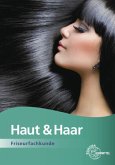 Haut & Haar - Friseurfachkunde / Haut & Haar