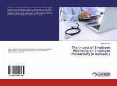 The Impact of Employee Wellbeing on Employee Ptoductivity in Barbados