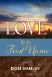 Love By Its First Name (eBook, ePUB) - Bild 1