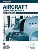 Aircraft Inspection, Repair & Alterations (eBook, PDF) Aircraft Inspection, Repair & Alterations (eBook, PDF)