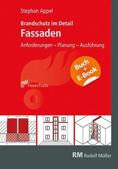 Brandschutz im Detail - Fassaden - mit E-Book (PDF) - Appel, Stephan
