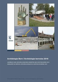 Archäologie Bern / Archéologie bernoise 2019