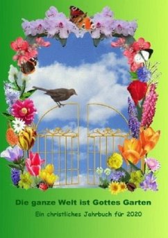 Cover Die ganze Welt ist Gottes Garten