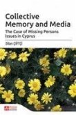 Collective Memory and Media Collective Memory and Media