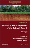 Soils as a Key Component of the Critical Zone 6 (eBook, ePUB)