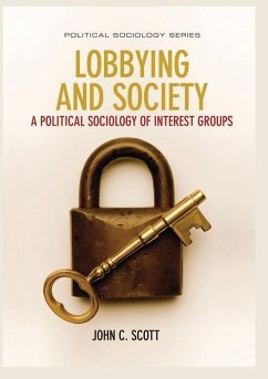 Lobbying and Society (eBook, ePUB) - Scott, John C.