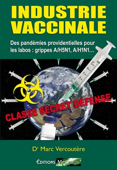 Industrie Vaccinale (eBook, ePUB) - Vercoutère, Dr Marc